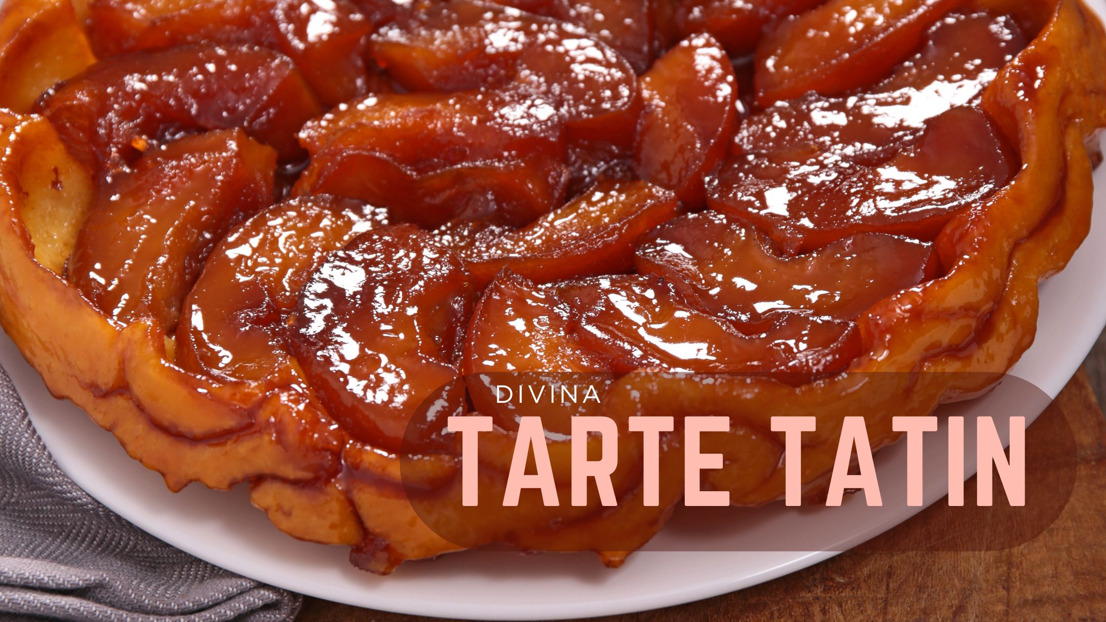 La divina Tarte Tatin